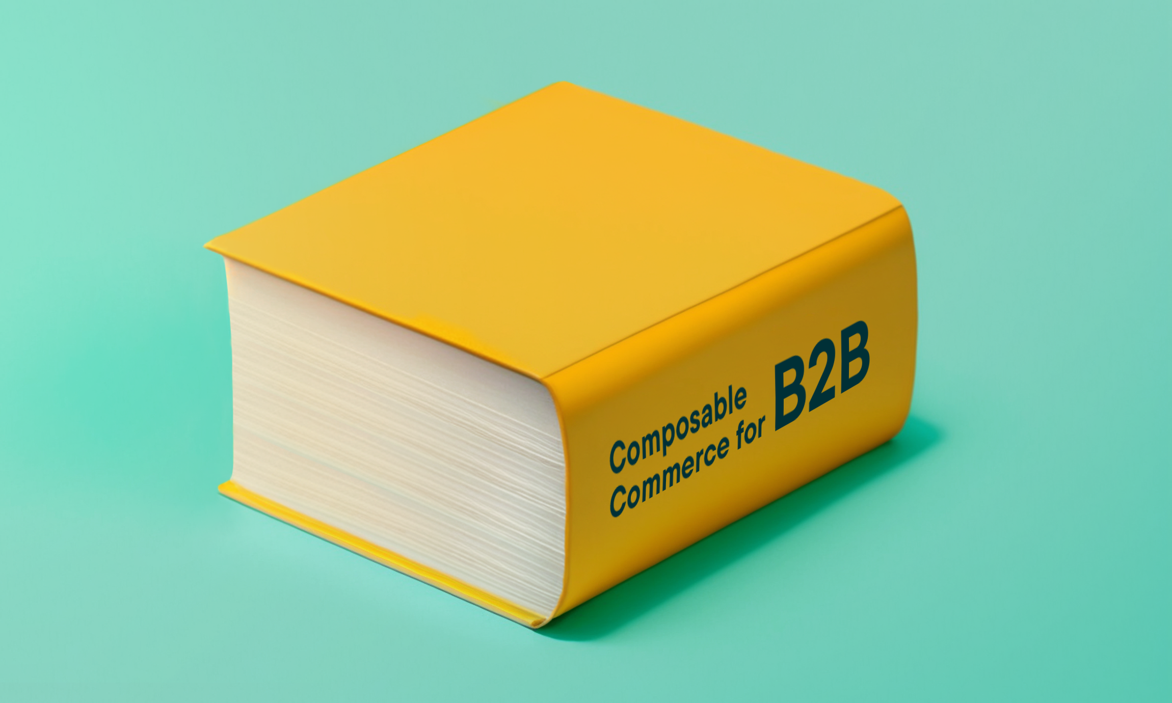 Composable commerce for B2B 101