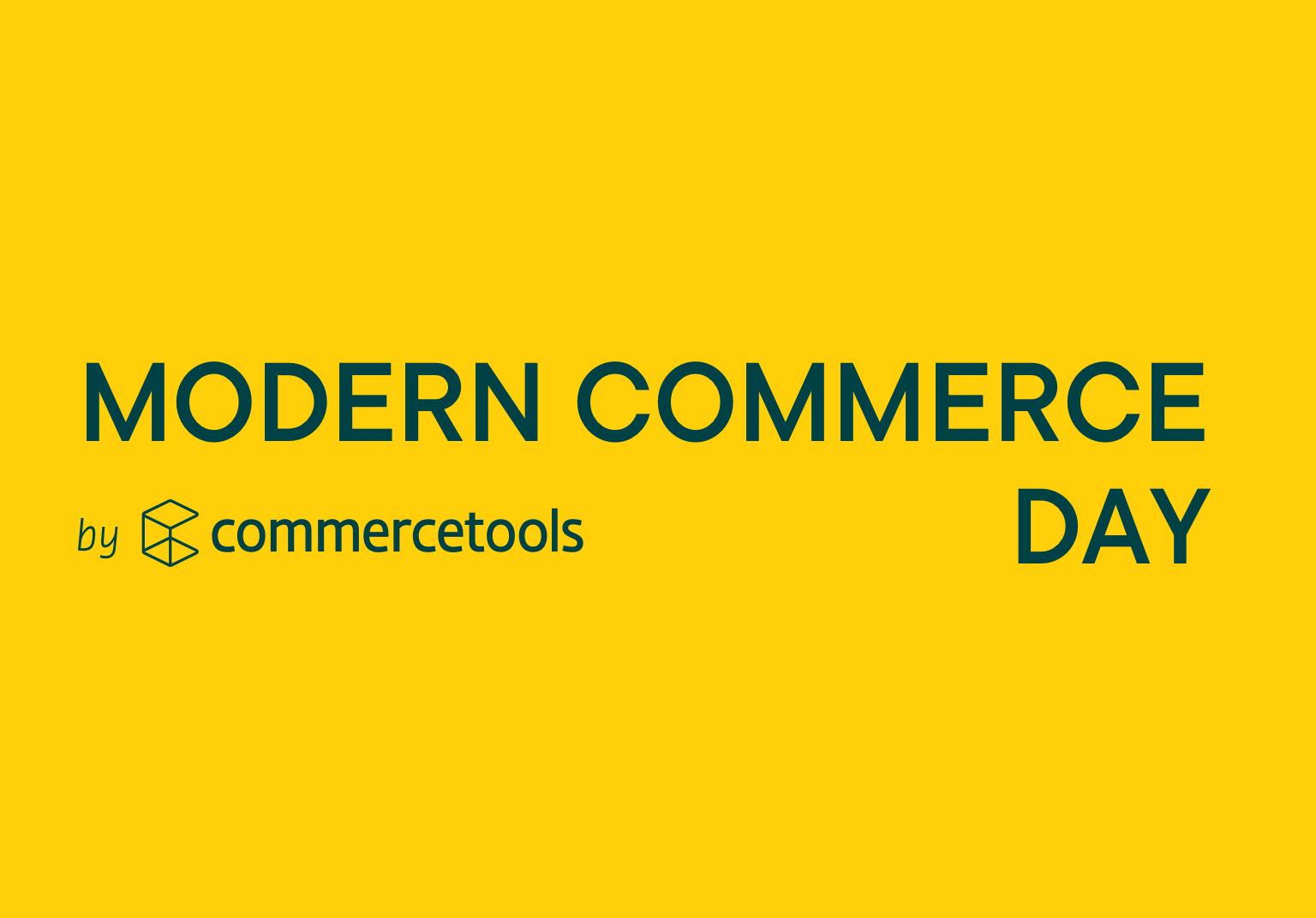 Modern commerce day