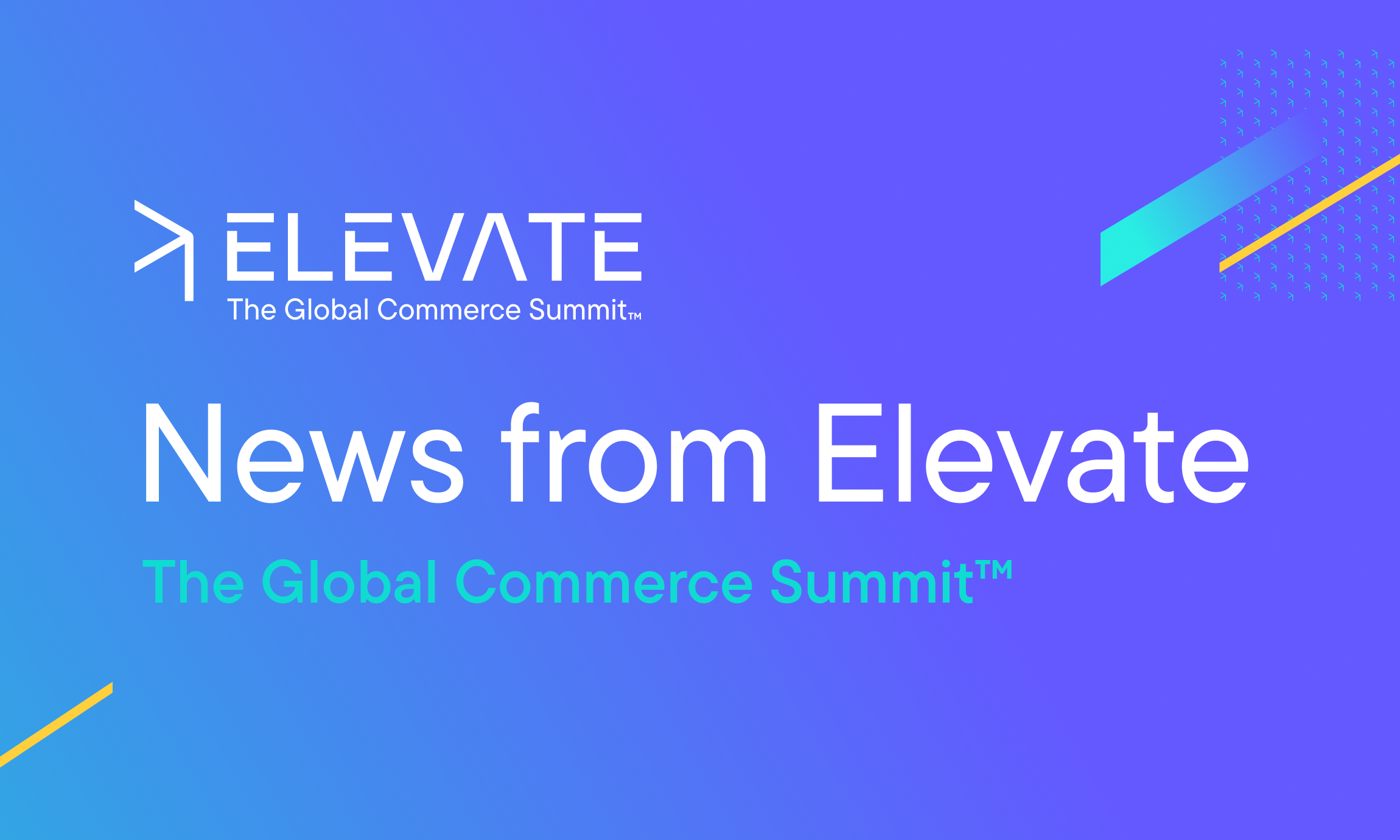 commercetools Ignites Commerce Innovation at Inaugural Elevate - The Global Commerce Summit