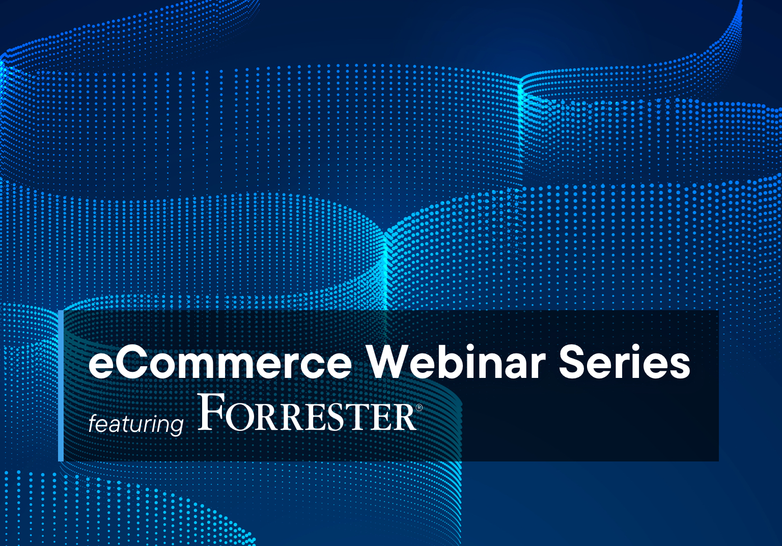 commercetools eCommerce Webinar Series featuring Forrester