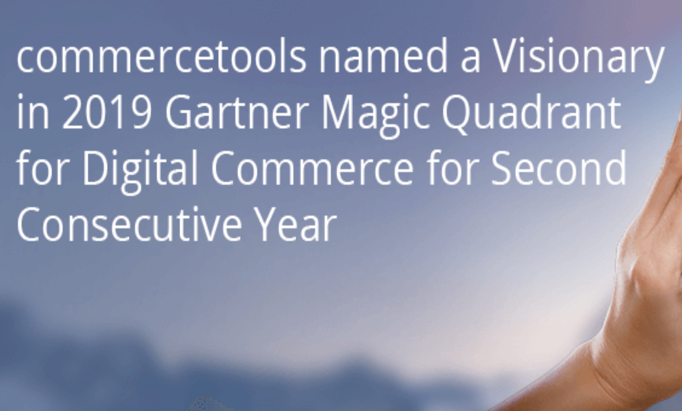 commercetools named a Visionary in the Gartner Magic Quadrant 2019