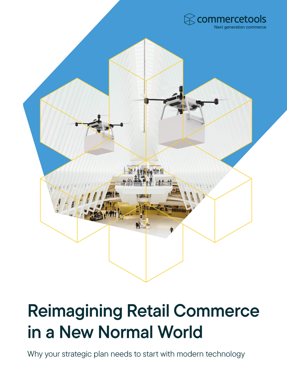 commercetools white paper Reimagine Retail Commerce in a new normal World