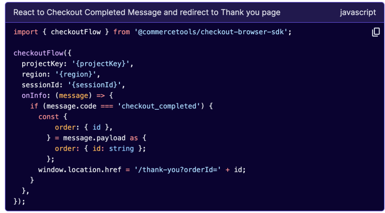 Frontend code initializing commercetools Checkout in Complete Checkout mode