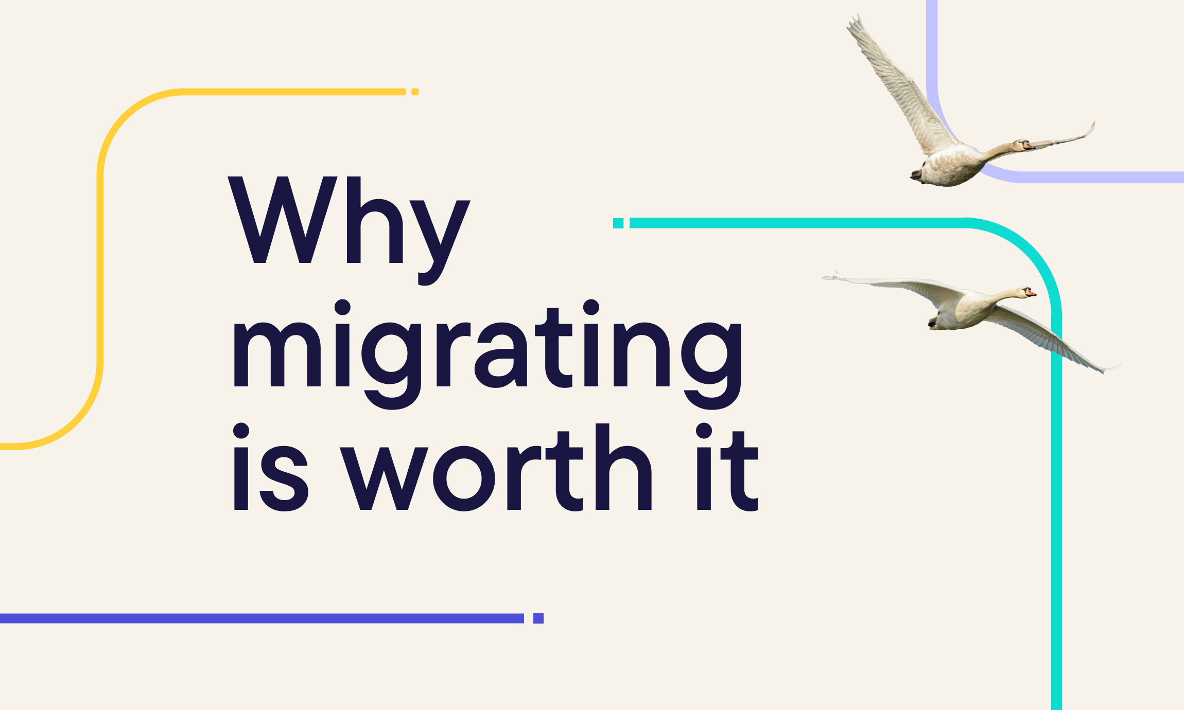 Migration report overview of the benefits of migrating to a modern platform