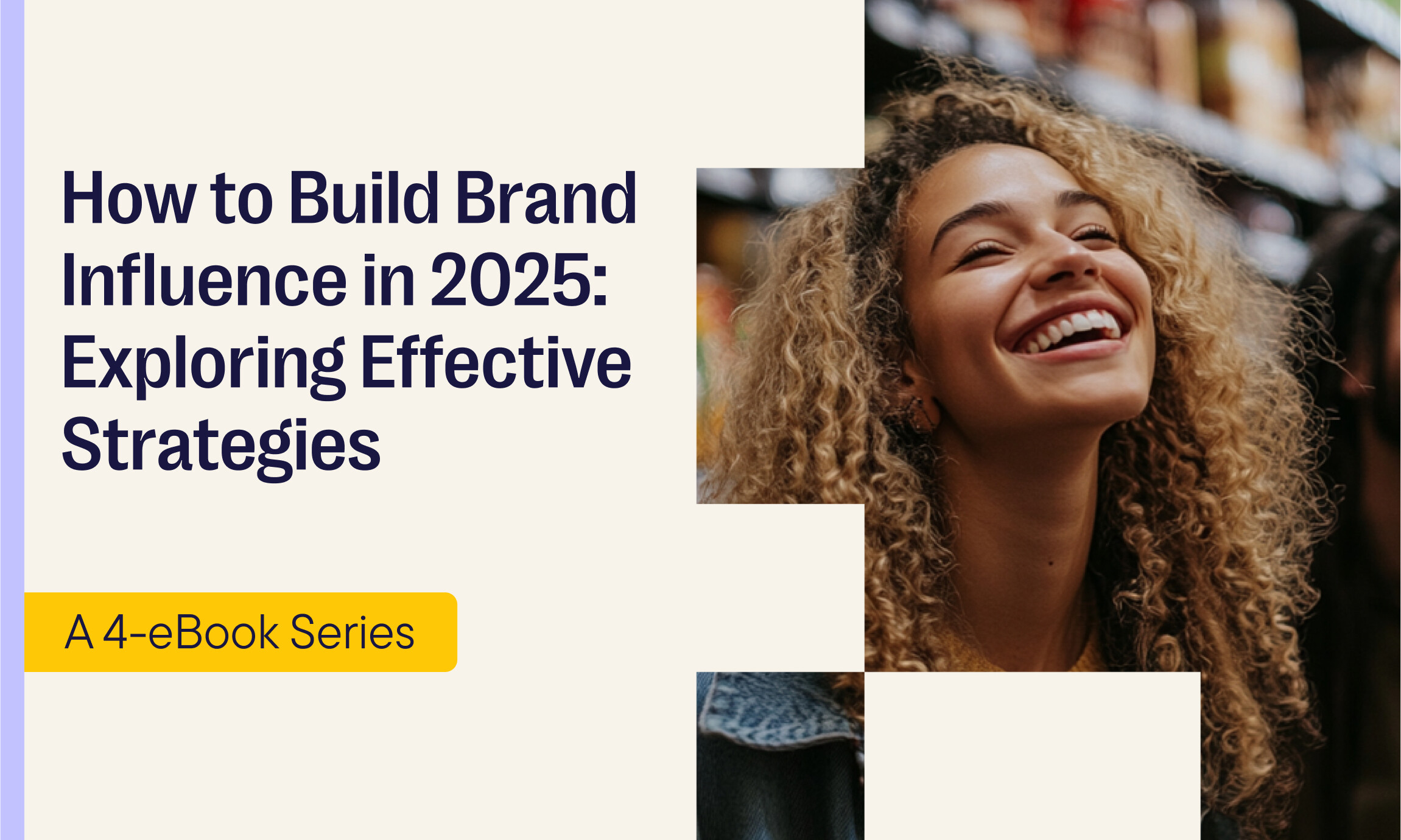 What’s driving brand influence today? Our new eBook series reveals strategies retailers are using to build it in a digital-first world