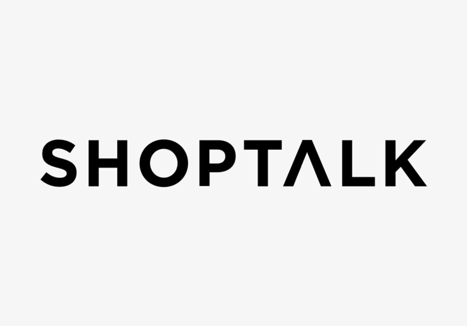 Shoptalk 2023