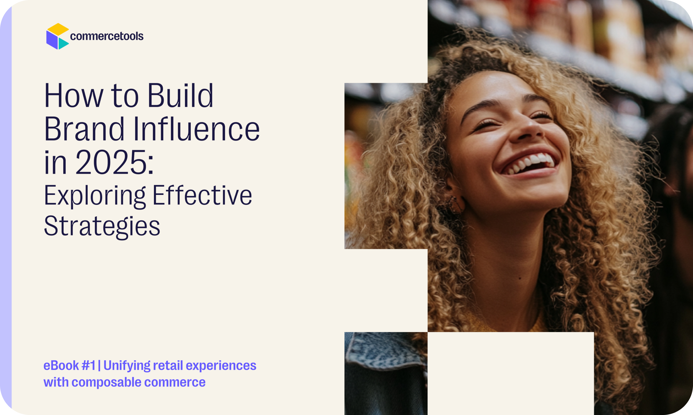 eBook 1, Unifying retail experiences with composable commerce