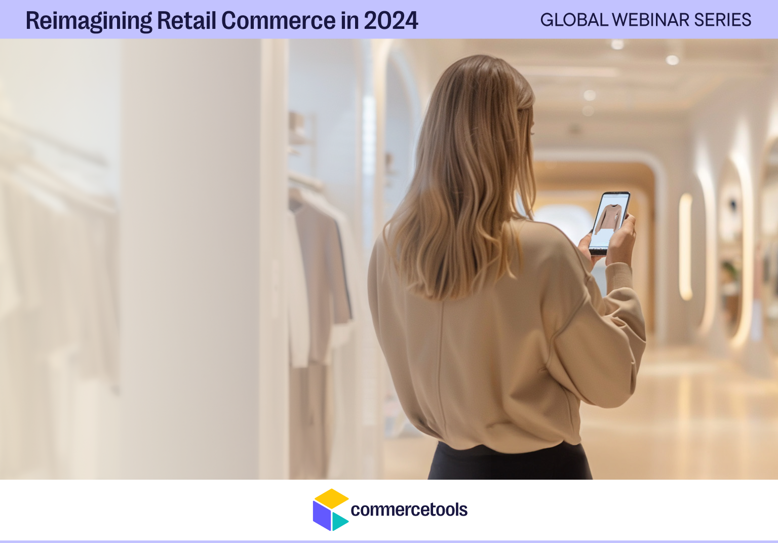 Reimagining Retail Commerce in 2024
