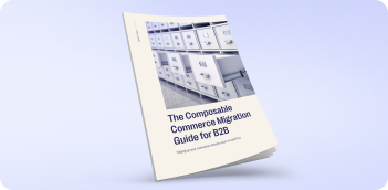 The migration guide showcases how B2B companies can transition from legacy platforms to composable commerce. Hover image
