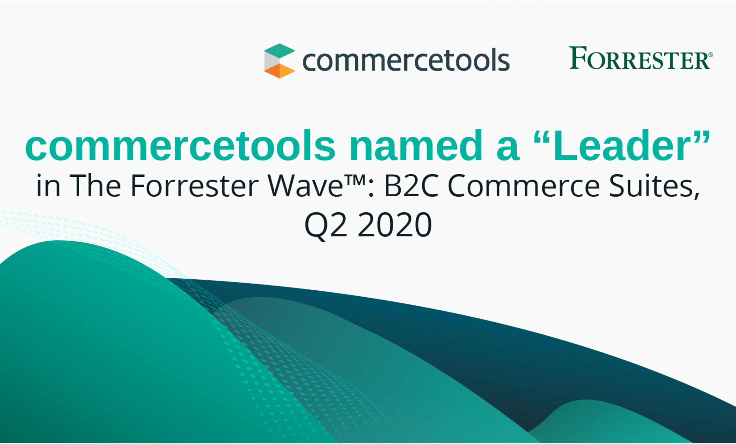 commercetools named a "Leader" in B2C commerce by Forrester