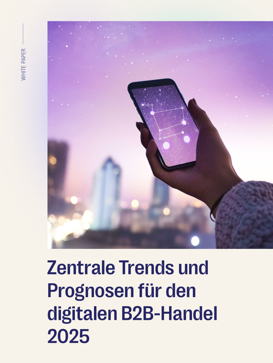 Zentrale Trends und Prognosen für den digitalen B2B-Handel 2025 White Paper