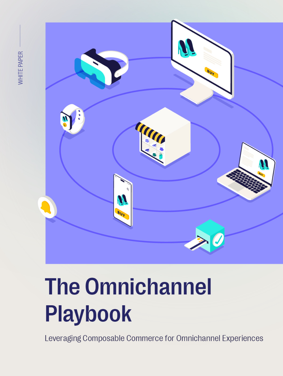 The omnichannel playbook
