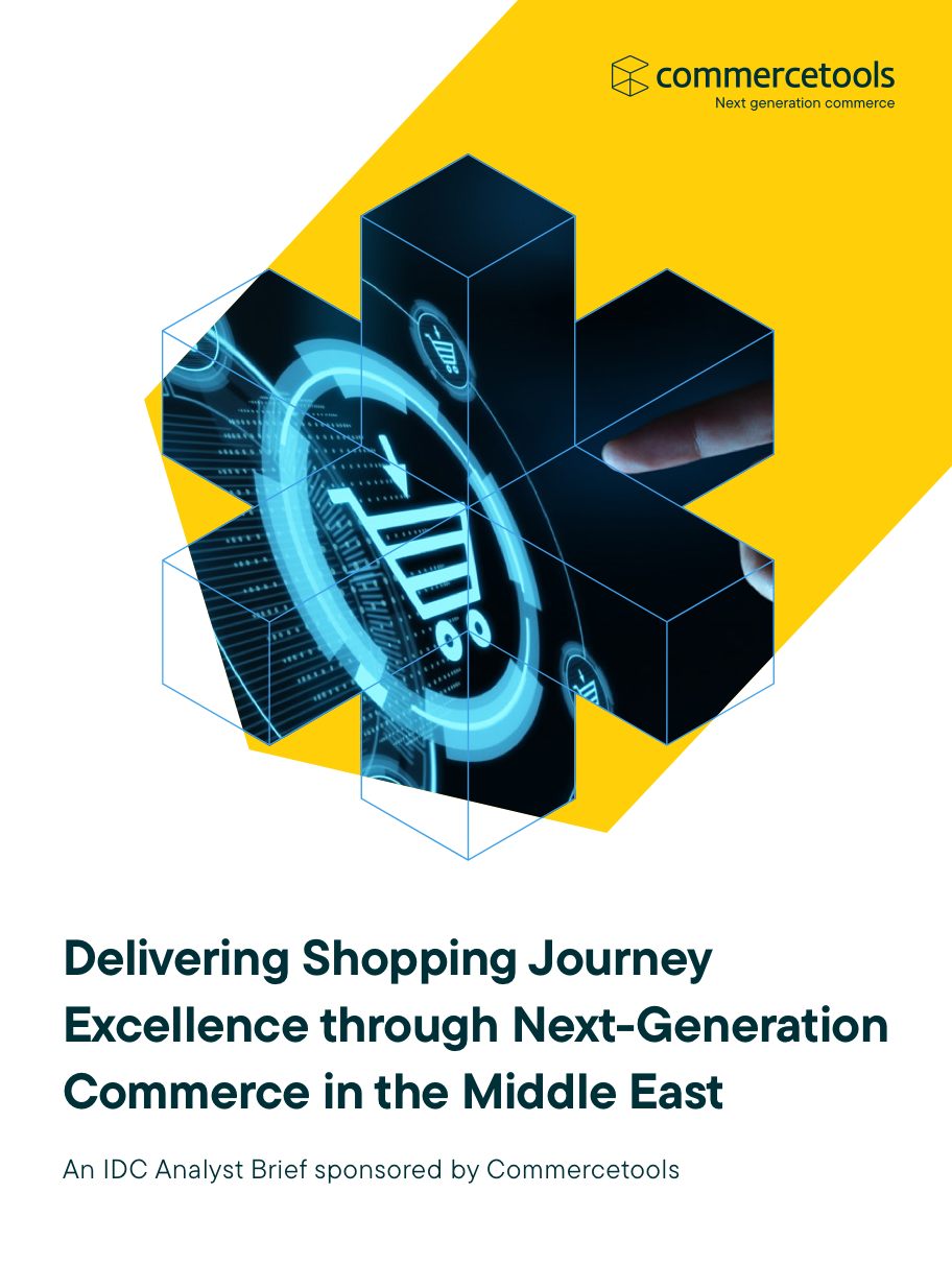 Delivering Shopping Journey Excellence through Next-Generation Commerce in the Middle East