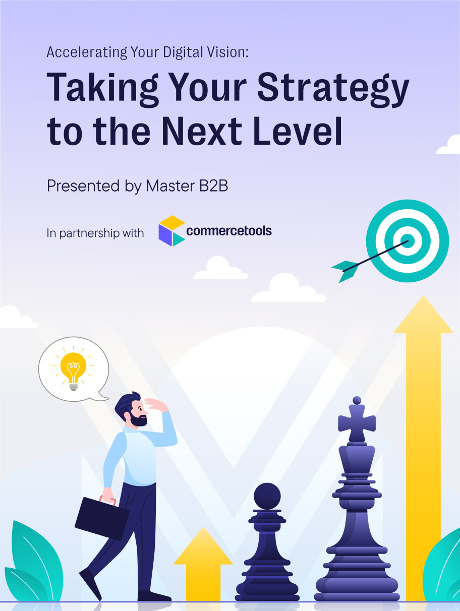 Accelerating Your Digital Vision: Taking Your Strategy to the Next Level