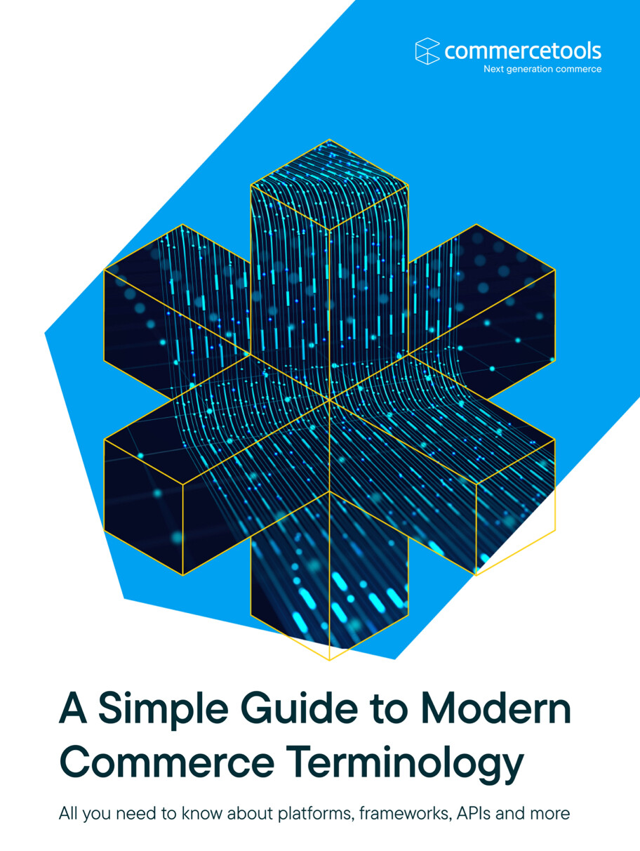 commercetools eBook Modern Commerce Terminology series