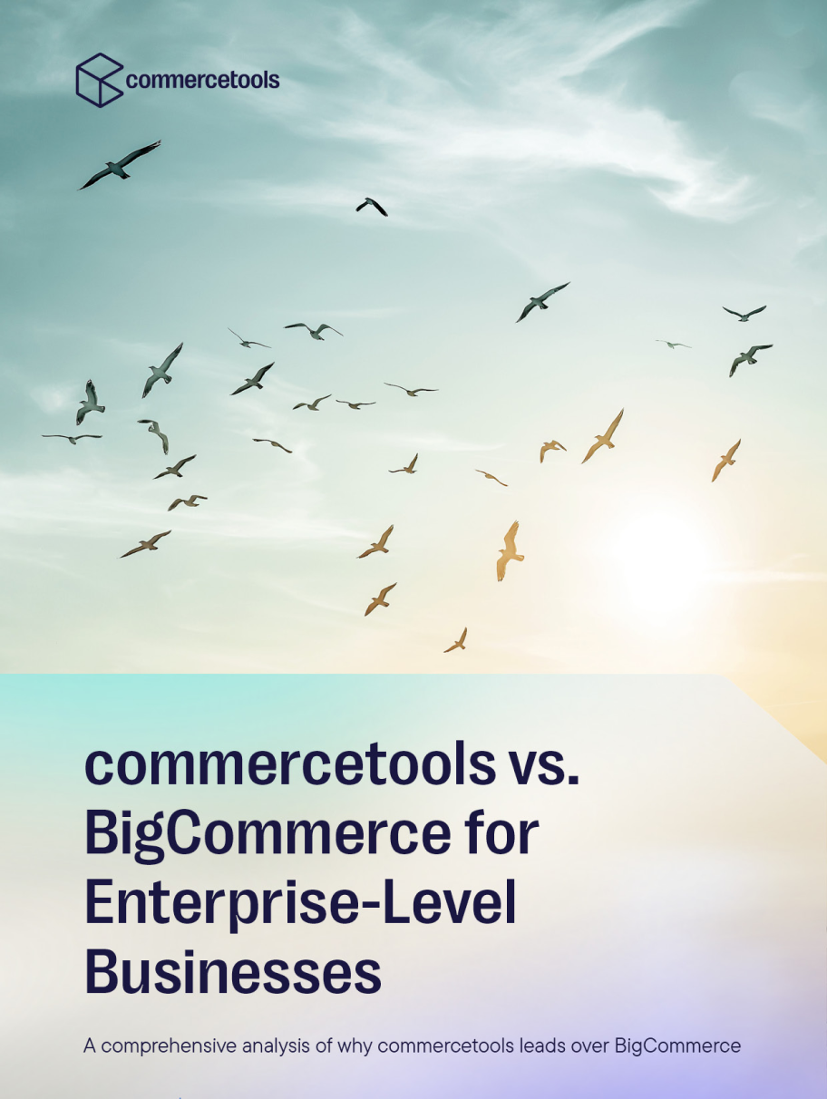 commercetools vs. BigCommerce for Enterprise-Level Businesses