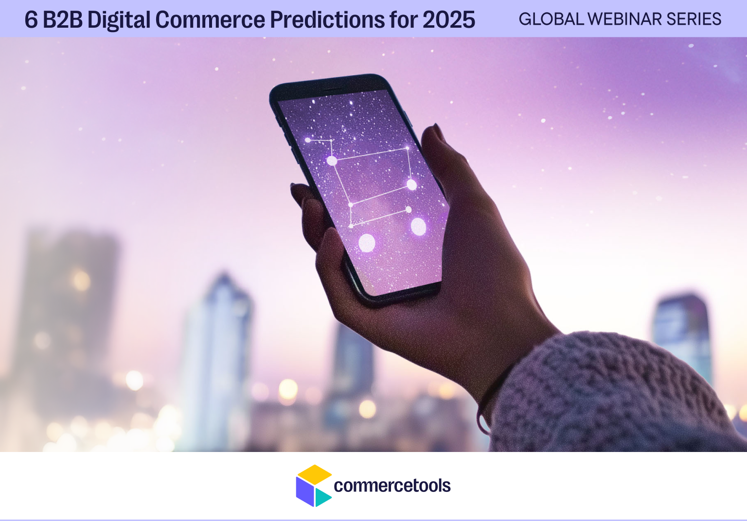 The Evolution of B2B Digital Commerce Unpacked: 6 Predictions for 2025