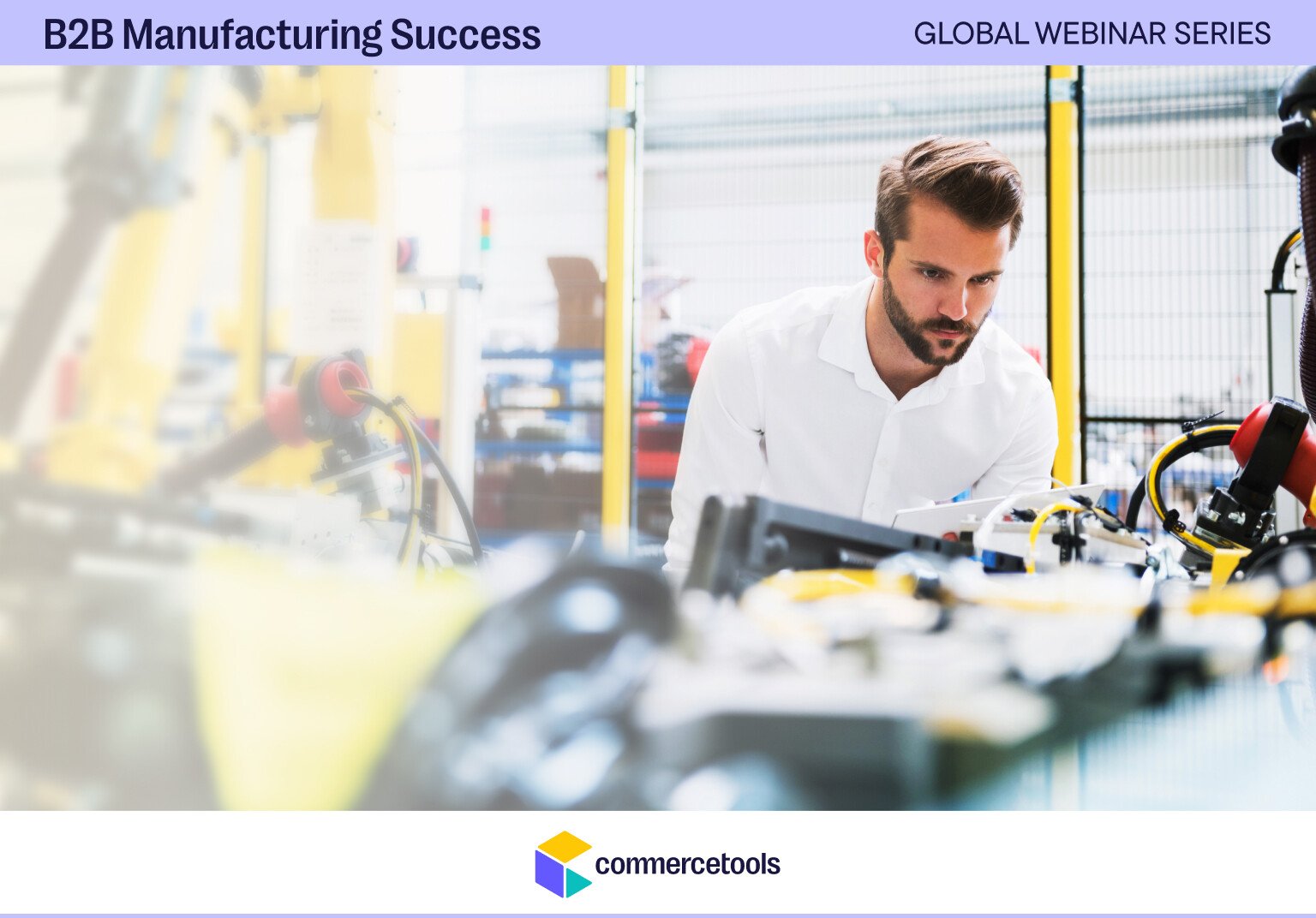 Join our webinar, Accelerating B2B Manufacturing Success Webinar with Composable Commerce: The Benefits of Speed, Scale and Flexibility.